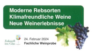Fachliche Weinprobe mit 7 Zukunftsweinen und einem Vortrag
